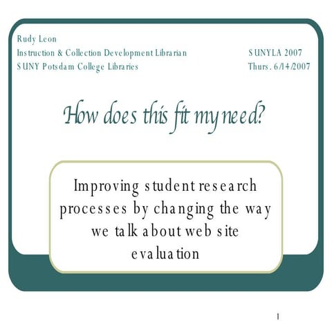 How Does This Fit My Need: Improving student research processes by changing t...
