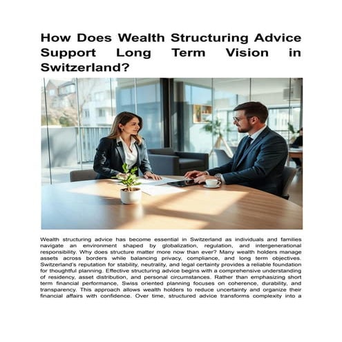 Photo inspiration: Visual Reference: How Does Wealth Structuring Advice Support Long Term Vision In