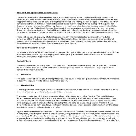 How do fiber optic cables transmit data