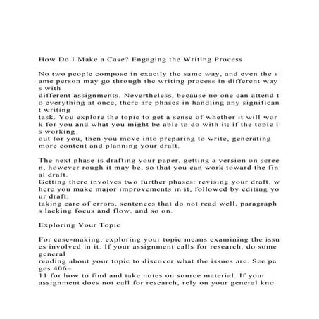 How Do I Make a Case Engaging the Writing ProcessNo two p.docx
