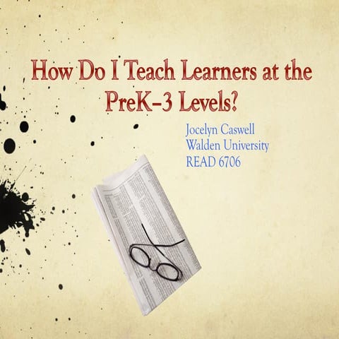 How Do I Teach Learners at the PreK-3 Level?