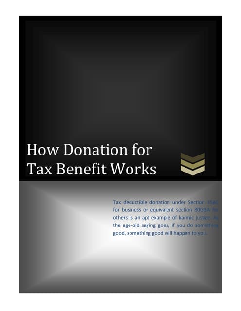 How Donation for Tax Benefit Works