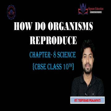 How do organism reproduce by Tripurari Prajapati.pptx