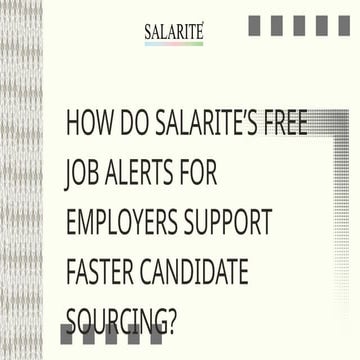 How Can Employers Benefit From Salarite’s Free Job Alerts in 2025.pdf