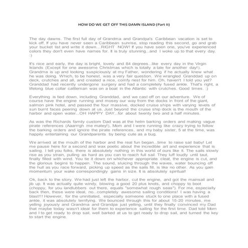 How Do We Get Off This Damn Island (Part II)