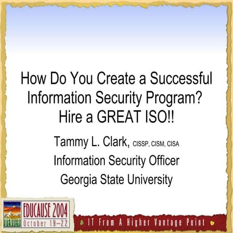 How Do You Create A Successful Information Security Program  Hire A Great Iso!!