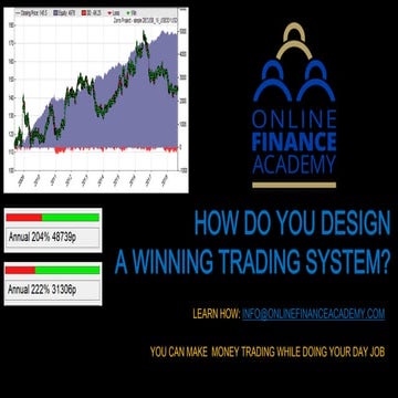 How do you design a winning trading system ofa