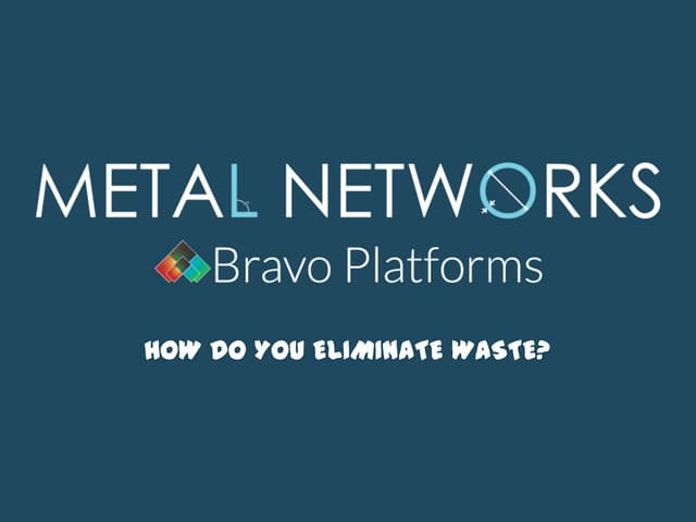 How Do You Eliminate Waste?