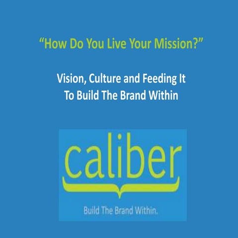 How do you live your mission