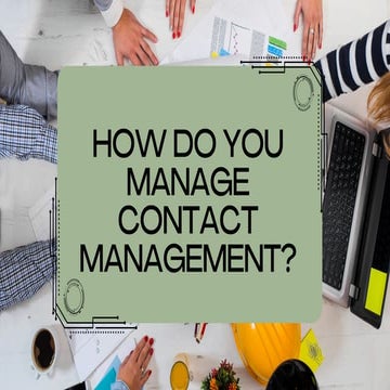 What is Contact Management in Project Management.pdf