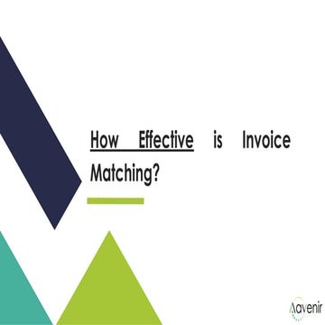 How Effective is Invoice Matching?