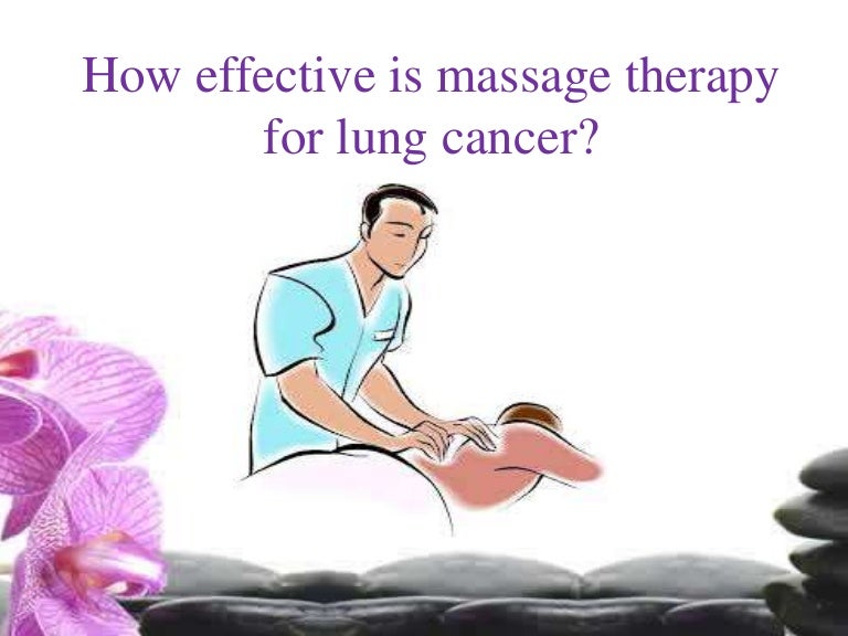 How effective is massage therapy for lung cancer