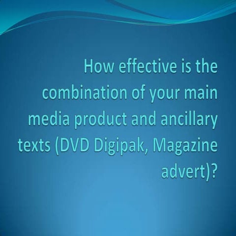 How effective is the combination of your main