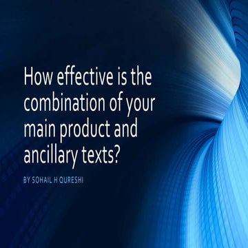 How effective is the combination of your main product and ancillary texts?