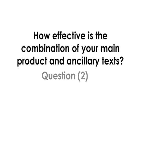 How effective is the combination of your main q2