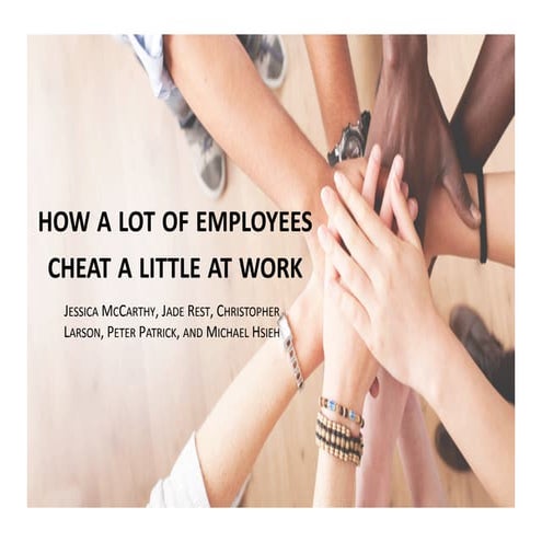 How a Lot of Employees Cheat a Little at Work | PDF