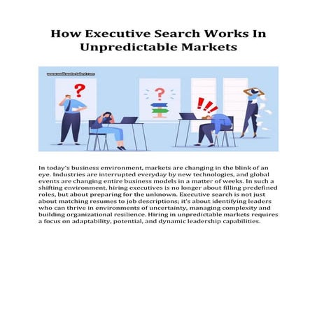 How Executive Search Works In Unpredictable Markets | PDF