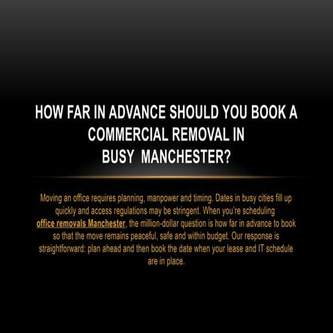 How Far in Advance Should You Book a Commercial Removal in Busy ...