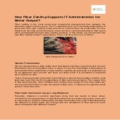 How fiber cabling supports it administration for better output converted