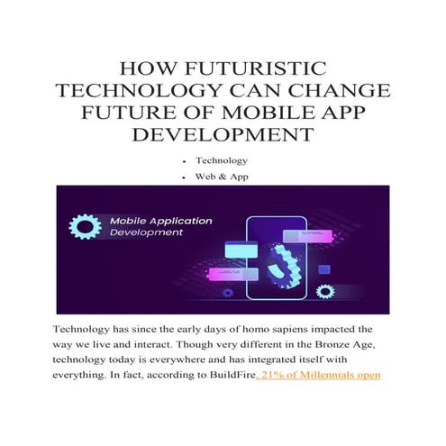 HOW FUTURISTIC TECHNOLOGY CAN CHANGE FUTURE OF MOBILE APP DEVELOPMENT