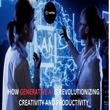 How Generative AI is Revolutionizing Creativity and Productivity.pdf