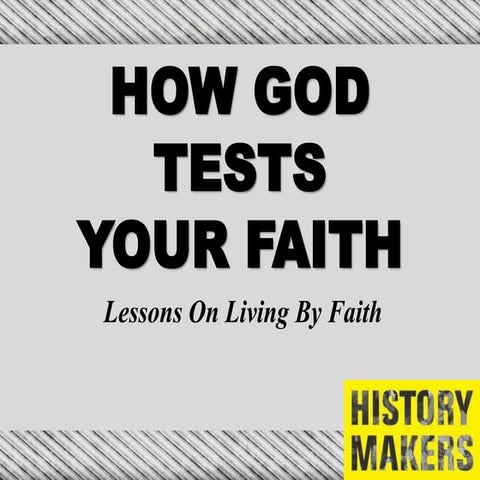 howgodtestsyourfadsith-160118012459.pptx