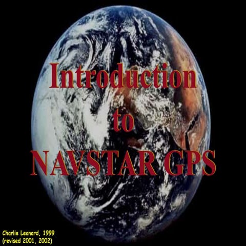 How_GPS_Works_GNSS_Introduction to NAVSTAR GPS.ppt
