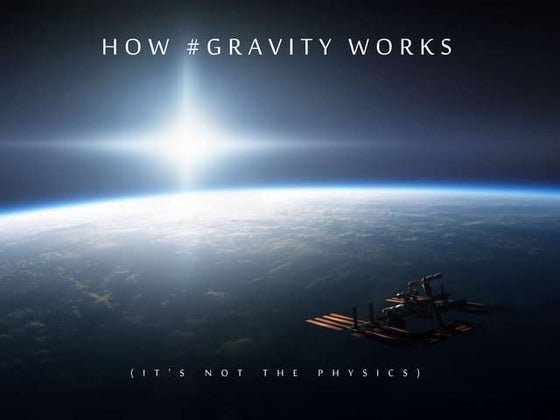 How #Gravity Works
