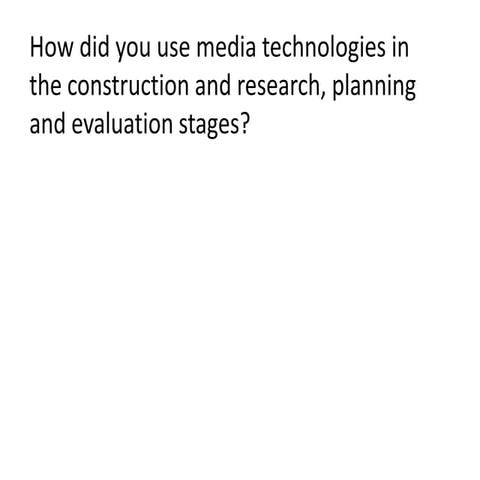 How have i used technologies