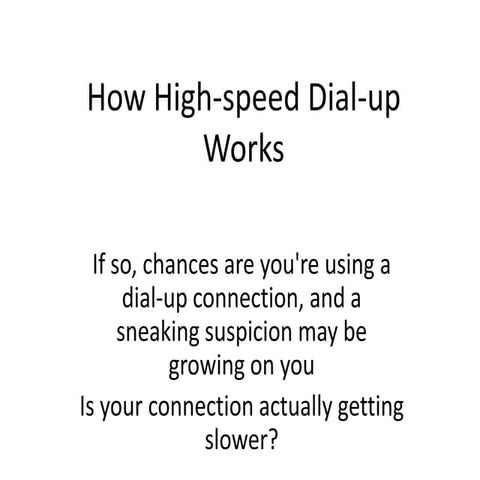 How high speed dial-up works
