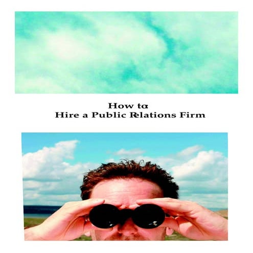 How To Hire A PR Firm