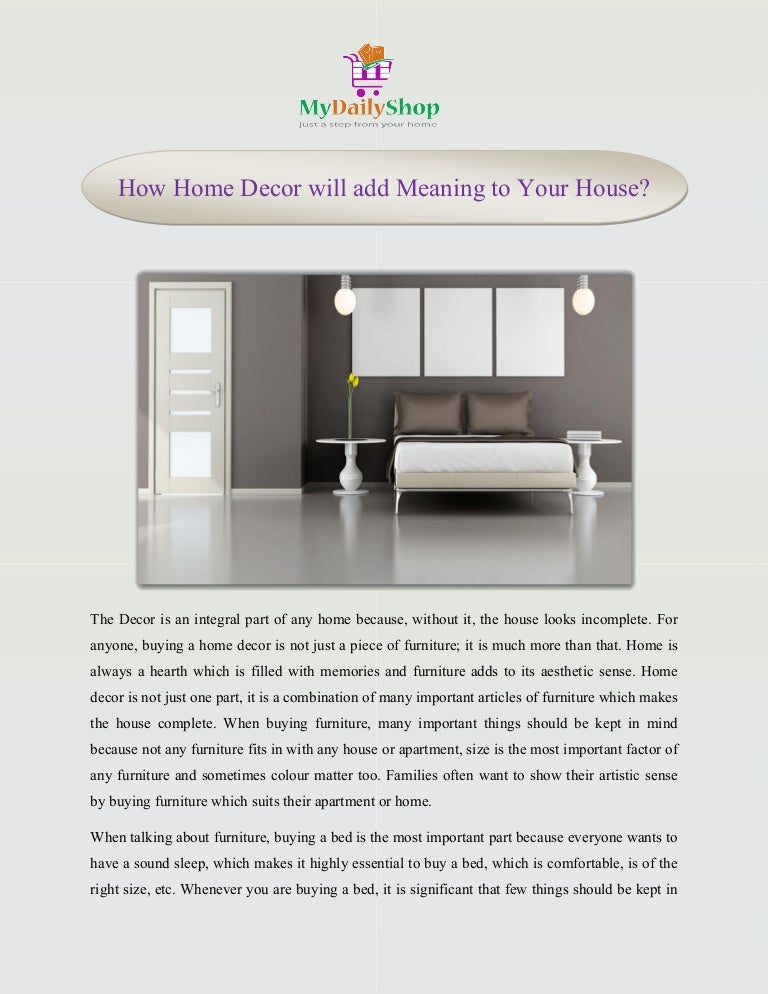 How Home Decor Will Add Meaning To Your House