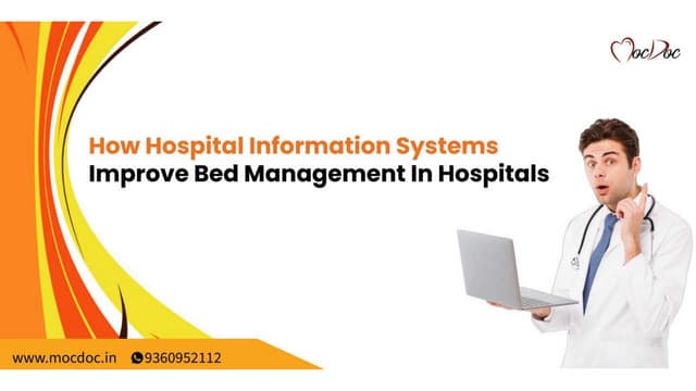 How Hospital Information Systems Improve Bed Management In Hospitals.pptx