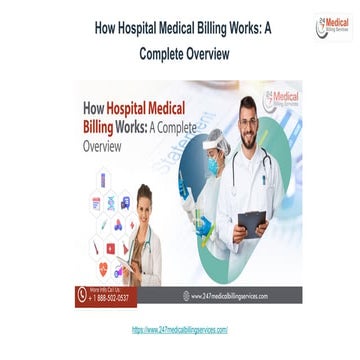 How Hospital Medical Billing Works_ A Complete Overview.pptx