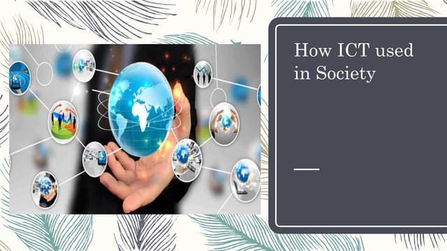 How ict used in society | PPTX
