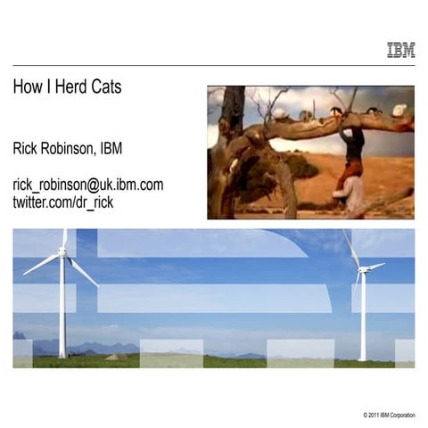 How I herd cats - teamwork, persuasion and communication