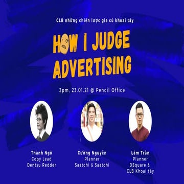 How i judge advertising - CLB củ khoai tây 