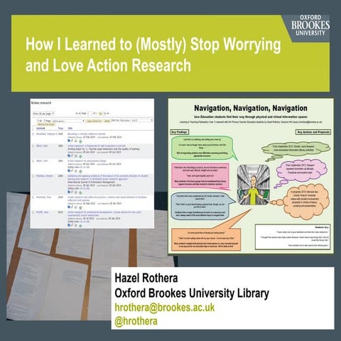 How I learned to (mostly) stop worrying and love action research