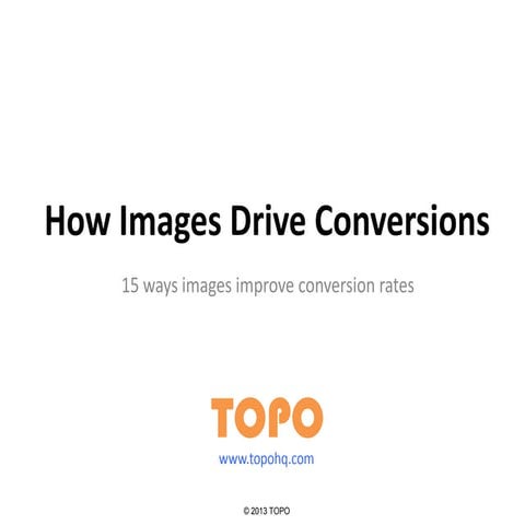 How Images Drive Conversions: 15 Ways Images Can Improve Conversion Rates