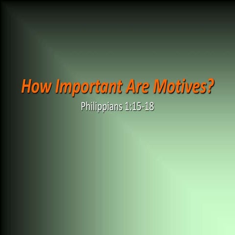 How Important Are Motives | PPTX