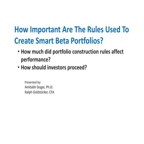 How important are the rules used to create smart beta portfolios