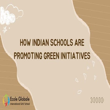 How Indian Schools Are Promoting Green Initiatives.pdf