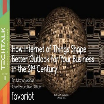 How Internet of Things Shape Better Outlook for Your Business in the 21st Cen...