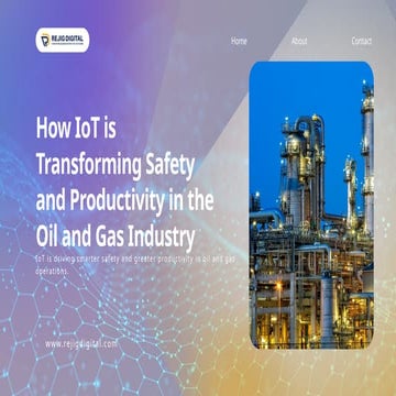 How IoT is Transforming Safety and Productivity in the Oil and Gas ...