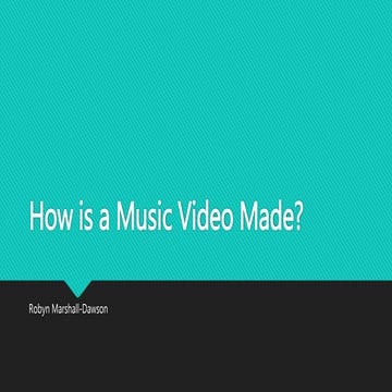 How is a music video made