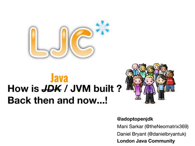 How is Java / JVM built ? Back then and now...