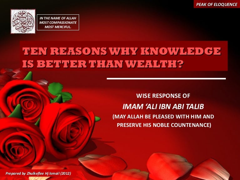 How Is Knowledge Better Than Wealth