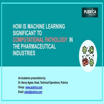 How is machine learning significant to computational pathology in the pharmac...