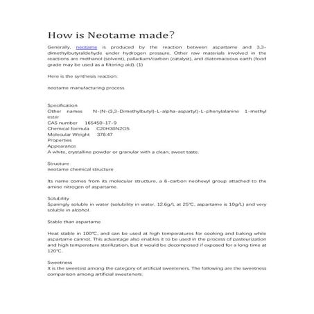 How is neotame made？