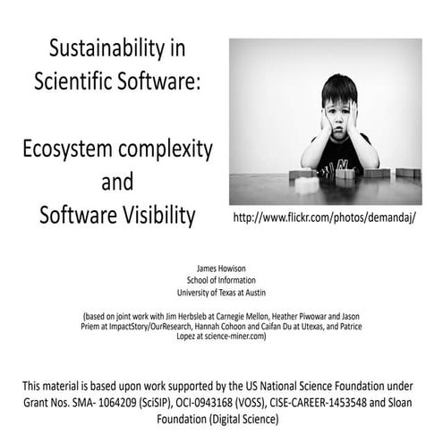 Sustainability in Scientific Software:Ecosystem complexityandSoftware Vis...